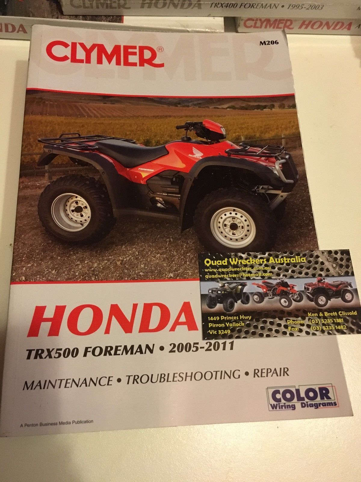 2005-2011 Honda Foreman TRX500 TRX 500 Quad ATV CLYMER REPAIR MANUAL M206