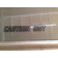 CAUTION HOT GLASS , BAYNE MAREE GLASS SHEET