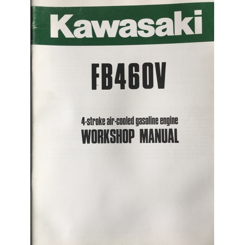 KAWASAKI 4 STROKE FB460V WORKSHOP SERVICE MANUAL