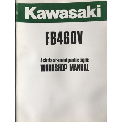 KAWASAKI 4 STROKE FB460V  WORKSHOP SERVICE MANUAL