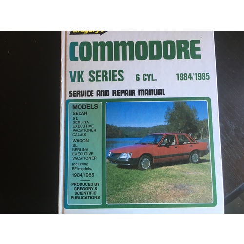COMMODORE VK 6CYL 1984 1985 GREGORYS REPAIR SERVICE WORKSHOP MANUAL