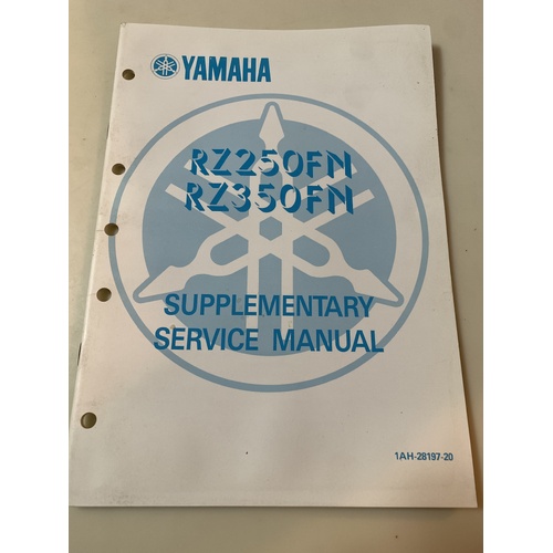 GENUINE YAMAHA RZ 250 350 FN SUPPLEMENTARY SERVICE ( WORKSHOP ) MANUAL 1AH-28197-20