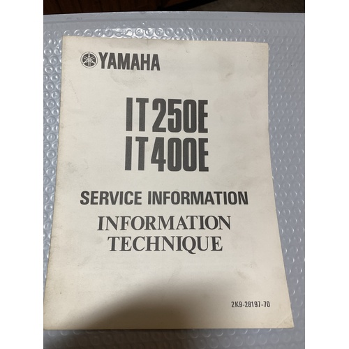 GENUINE YAMAHA SERVICE INFORMATION SPECIFICATIONS GUIDE IT 250 400 E  2K9-28197-70