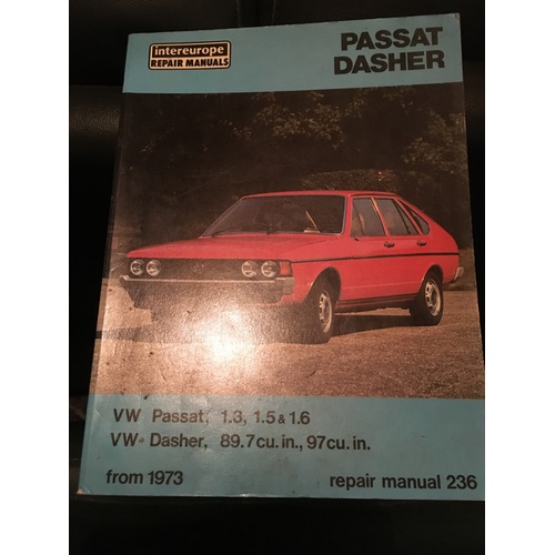 VW PASSAT-DASHER FROM 1973 INTEREUROPE  WORKSHOP MANUAL