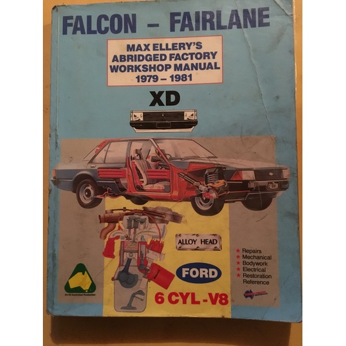FORD FALCON XD 1979 1981 6CYL V8 MAX ELLERY WORKSHOP MANUAL