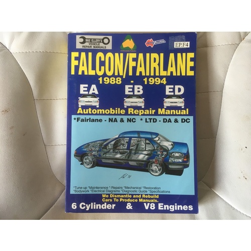 FORD EA-EB-ED/FAIRLANE/LTD 6-8CYL MAX ELLERY WORKSHOP MANUAL