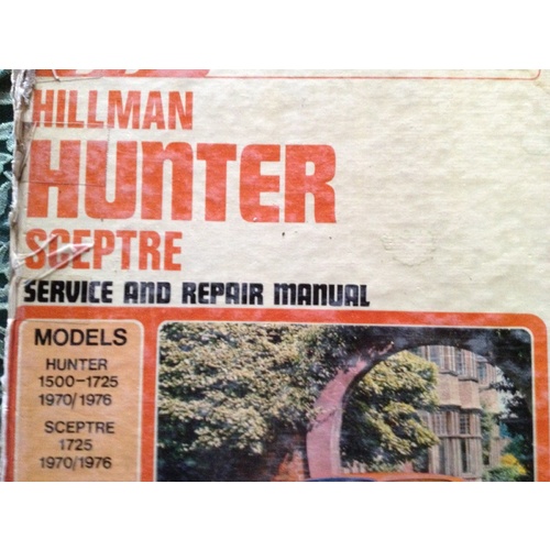 HILLMAN HUNTER SCEPTRE 1970-1976 GREGORYS WORKSHOP MANUAL