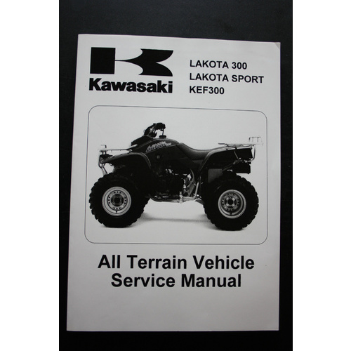 GENUINE KAWASAKI SERVICE WORKSHOP MANUAL '95-'04 LAKOTA300/LAKOTA SPORT/ KEF300