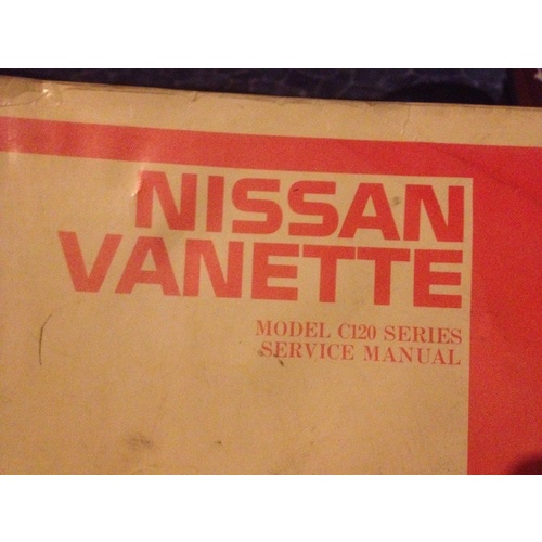 NISSAN VANETTE C120 SERIES NISSAN WORKSHOP MANUAL